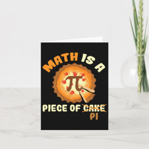 Funny Pi Day Shirt Mathe ist ein Stück Kuchen Karte