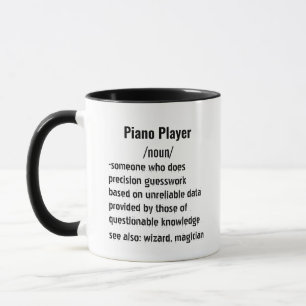 Funny Piano Player Definition Geschenke für Männer Tasse