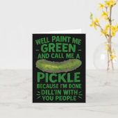 Funny Pickle Sprichwort Southern S Quote Spaß Karte (Gelbe Blume)