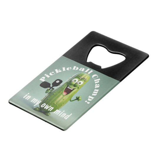Funny Pickleball Champ/Kreditkarte Flaschenöffner (Vorderseite Schrägansicht)