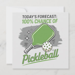 Funny Pickleball, die heutige Prognose 100% Chance Karte