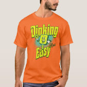 Funny Pickleball Dinking Ain't Easy T-Shirt (Vorderseite)