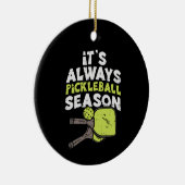 Funny Pickleball Keramik Ornament (Rechts)
