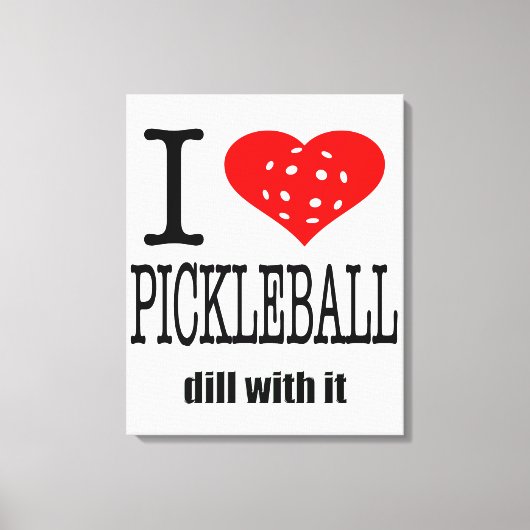 Funny Pickleball Liebe Leinwanddruck (Vorderseite)