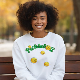 Funny Pickleball Liebhaber Sweatshirt