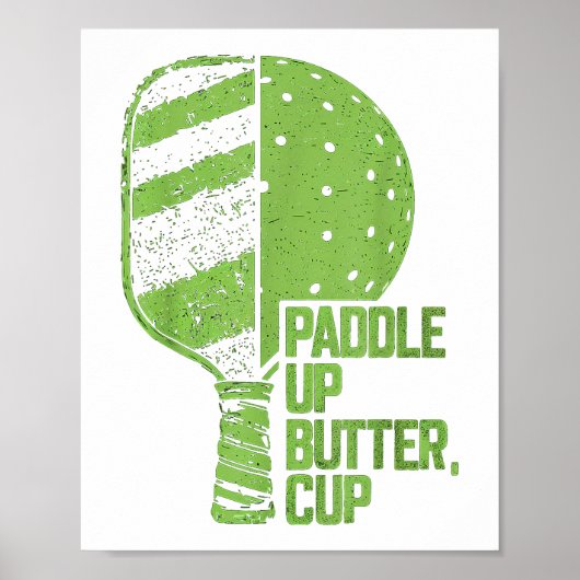 Funny Pickleball Paddle Up Butter Cup Poster (Vorne)