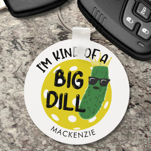 Funny Pickleball Pickle I BIN EINE GROSSE DILL Schlüsselanhänger