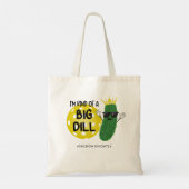 Funny Pickleball Pickle I BIN EINE GROSSE DILL Tragetasche (Rückseite)