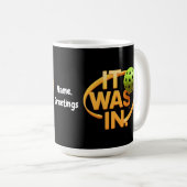 Funny Pickleball Player Paddleall "It was In" Kaffeetasse (VorderseiteRechts)