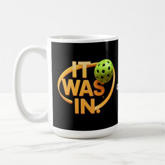 Funny Pickleball Player Paddleall "It was In" Kaffeetasse (Links)