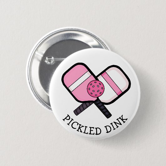 Funny Pickleball Pun Button (Vorne & Hinten)