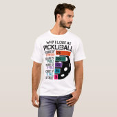 Funny Pickleball T-Shirt (Vorne ganz)