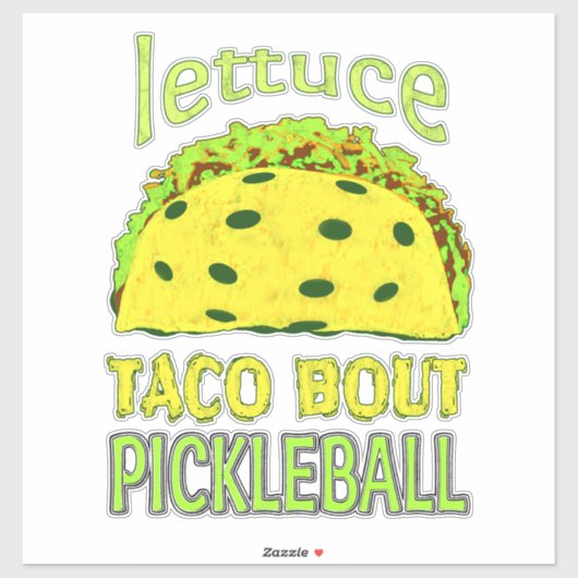 Funny Pickleball Taco Zitat Aufkleber (Blatt)