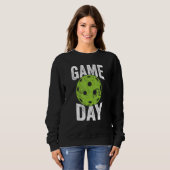 Funny Pickleball Team Closing Game Day Sweatshirt (Vorne ganz)