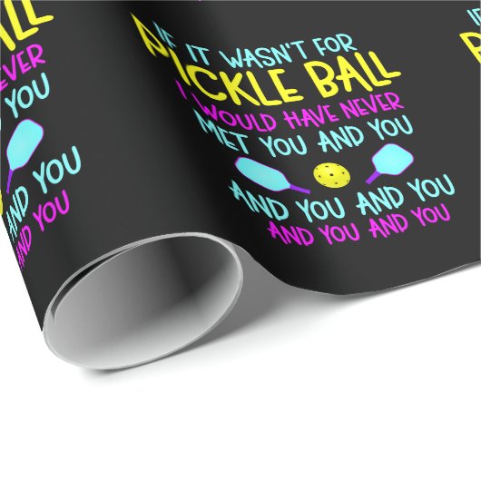 Funny Pickleball Team Quote Pickleball Player Geschenkpapier (Rolleneckpunkt)