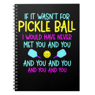 Funny Pickleball Team Quote Pickleball Player Notizblock