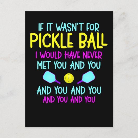 Funny Pickleball Team Quote Pickleball Player Postkarte (Vorderseite)