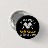 Funny Pickleball, wenn du einen weichen Serve Will Button (Vorne & Hinten)