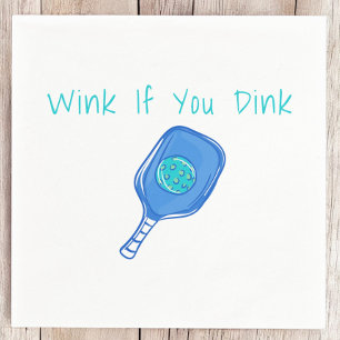 Funny Pickleball Wink, wenn du den Spaß verrockst Serviette