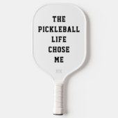 Funny Pickleblife Zitat Schwarz & Weiß Typ Pickleball Schläger (Rückseite)
