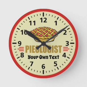 Funny Pie Lover - Humorous Pieologist Runde Wanduhr