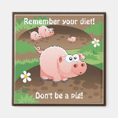 Funny Pig Diet Erinnerung Magnet (Vorne)