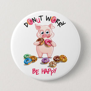 Funny Pig Donut Pun Button