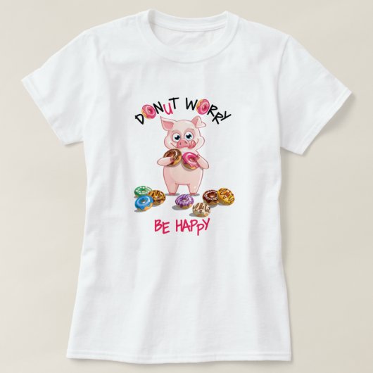 Funny Pig Donut Pun T - Shirt (Design vorne)