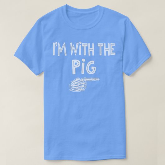 Funny Pig Halloween Kostüm Lazy Shirt, ich bin mit T-Shirt (Design vorne)