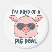 Funny Pig Pun Magnet (Vorne)