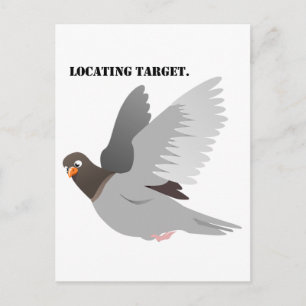 Funny Pigeon Cartoon, "Locating Target" Bird Spaß Postkarte