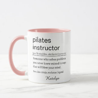 Funny Pilates Instructor Definition Tasse