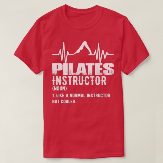 Funny Pilates Instructor T-Shirt (Design vorne)