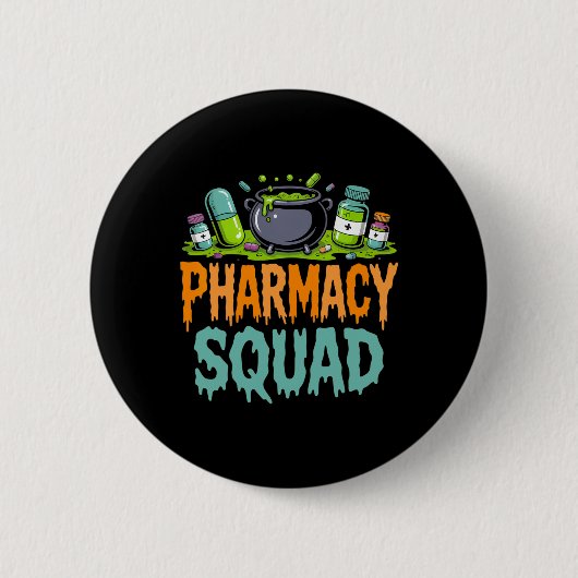 Funny Pills Pharmacy Squad Halloween Pa Button (Vorderseite)