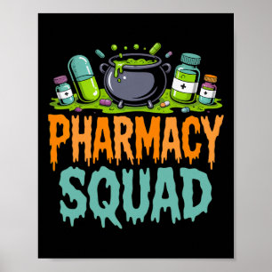 Funny Pills Pharmacy Squad Halloween Pa Poster