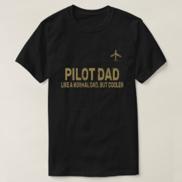 Funny Pilot Art für Vater Pilot Luftfahrzeug T-Shirt