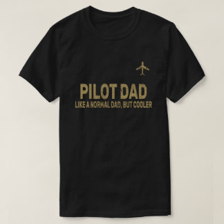 Funny Pilot Art für Vater Pilot Luftfahrzeug T-Shirt