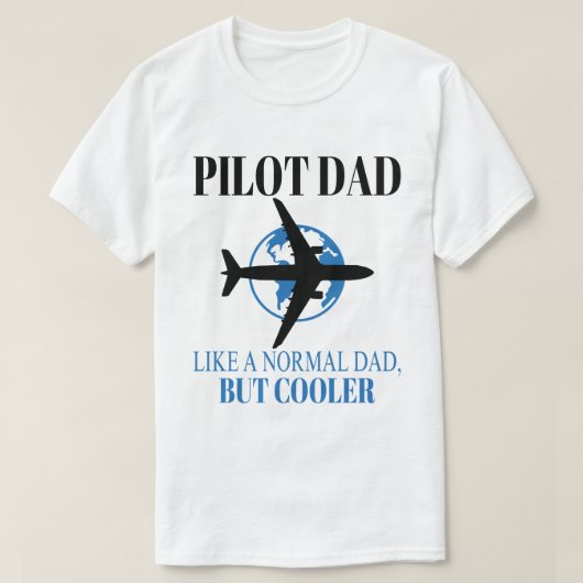 Funny Pilot Art für Vater Pilot Luftfahrzeug T-Shirt (Design vorne)