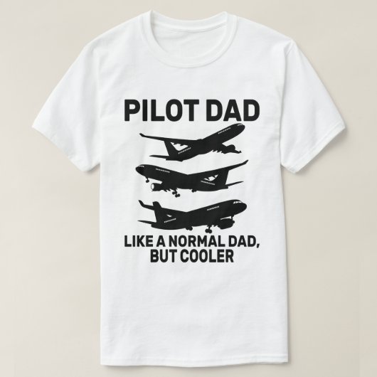 Funny Pilot Art für Vater Pilot Luftfahrzeug T-Shirt (Design vorne)
