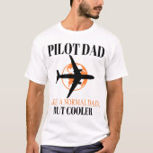 Funny Pilot Art für Vater Pilot Luftfahrzeug T-Shirt (Vorderseite)