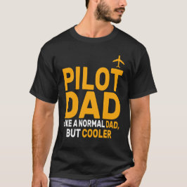 Funny Pilot Art für Vater Pilot Luftfahrzeug T-Shirt