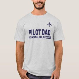 Funny Pilot Art für Vater Pilot Luftfahrzeug T-Shirt