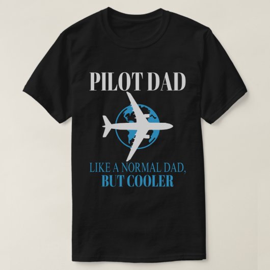 Funny Pilot Art für Vater Pilot Luftfahrzeug T-Shirt (Design vorne)