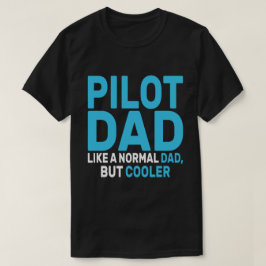 Funny Pilot Art für Vater Pilot Luftfahrzeug T-Shirt