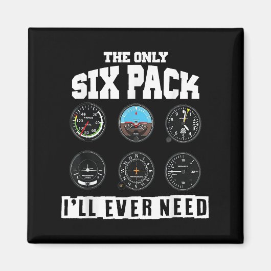 Funny Pilot Aviation - das einzige Sixpack, das ic Magnet (Vorne)