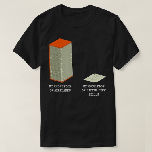 Funny Pilot Aviation Knowledge Meme Plane Spotter T-Shirt (Design vorne)