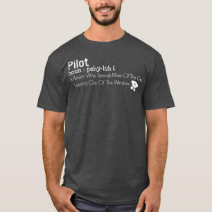 Funny Pilot Definition 5 T-Shirt