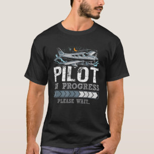 Funny Pilot im Gange Bitte Wkunf für zukünftige Pi T-Shirt