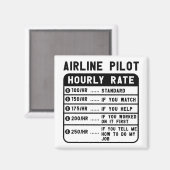 Funny Pilot Stundenflugverkehr Magnet (Vorderseite/Rückseite)