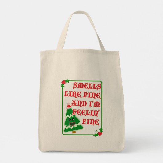Funny Pine Smells Fine Fun Joyful Holiday Slogan Tragetasche (Rückseite)